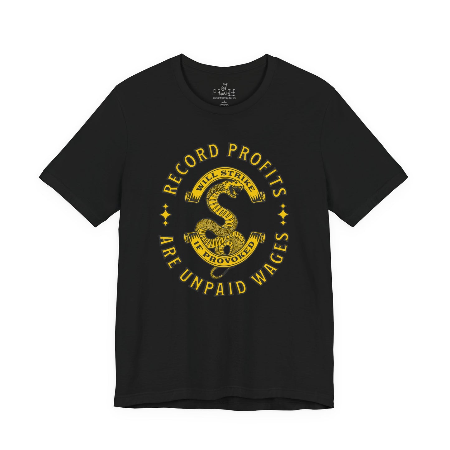 Record Profits Are Unpaid Wages | Unisex Tee