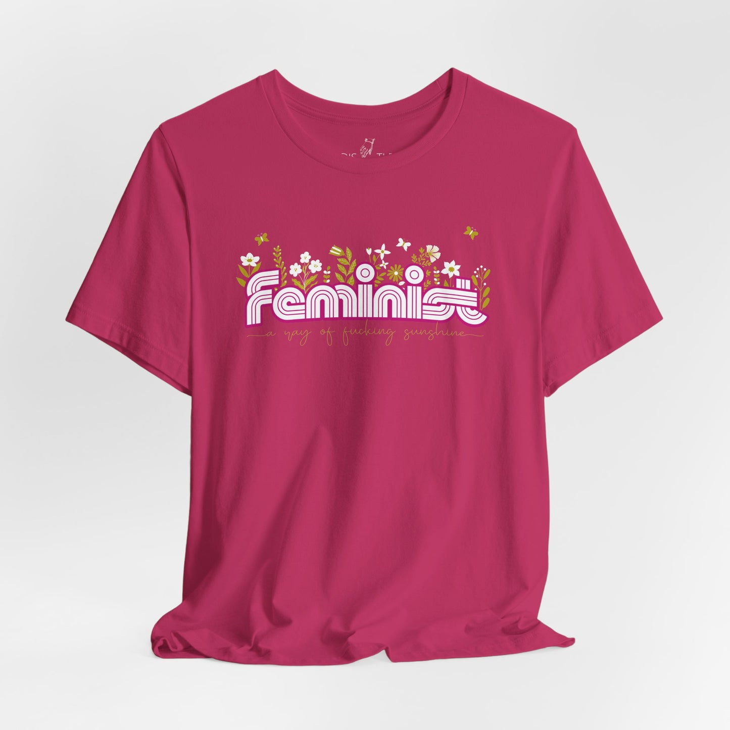 Feminist Ray of Fucking Sunshine | Unisex Shirt
