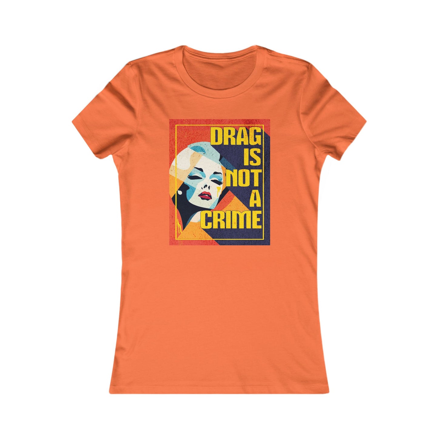 Drag Is Not a Crime | Women's Tee