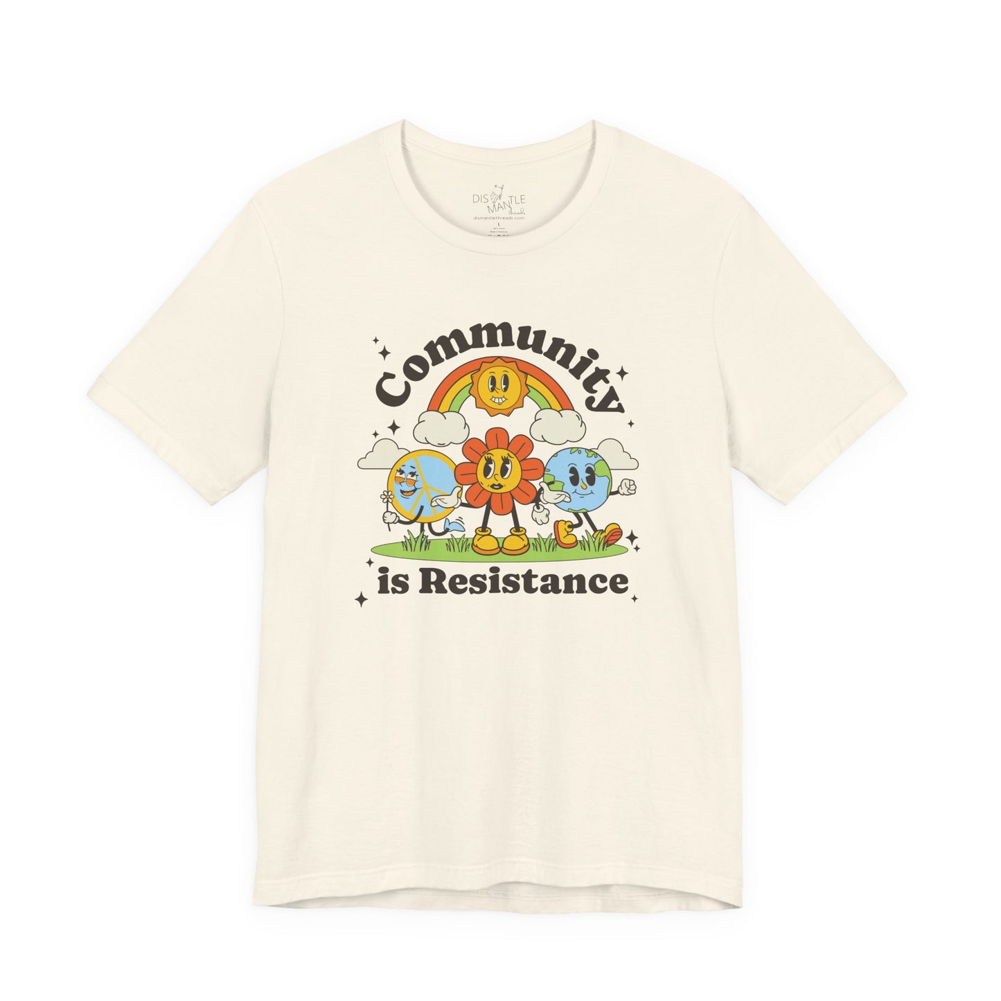 Community is Resistance | Unisex Tee
