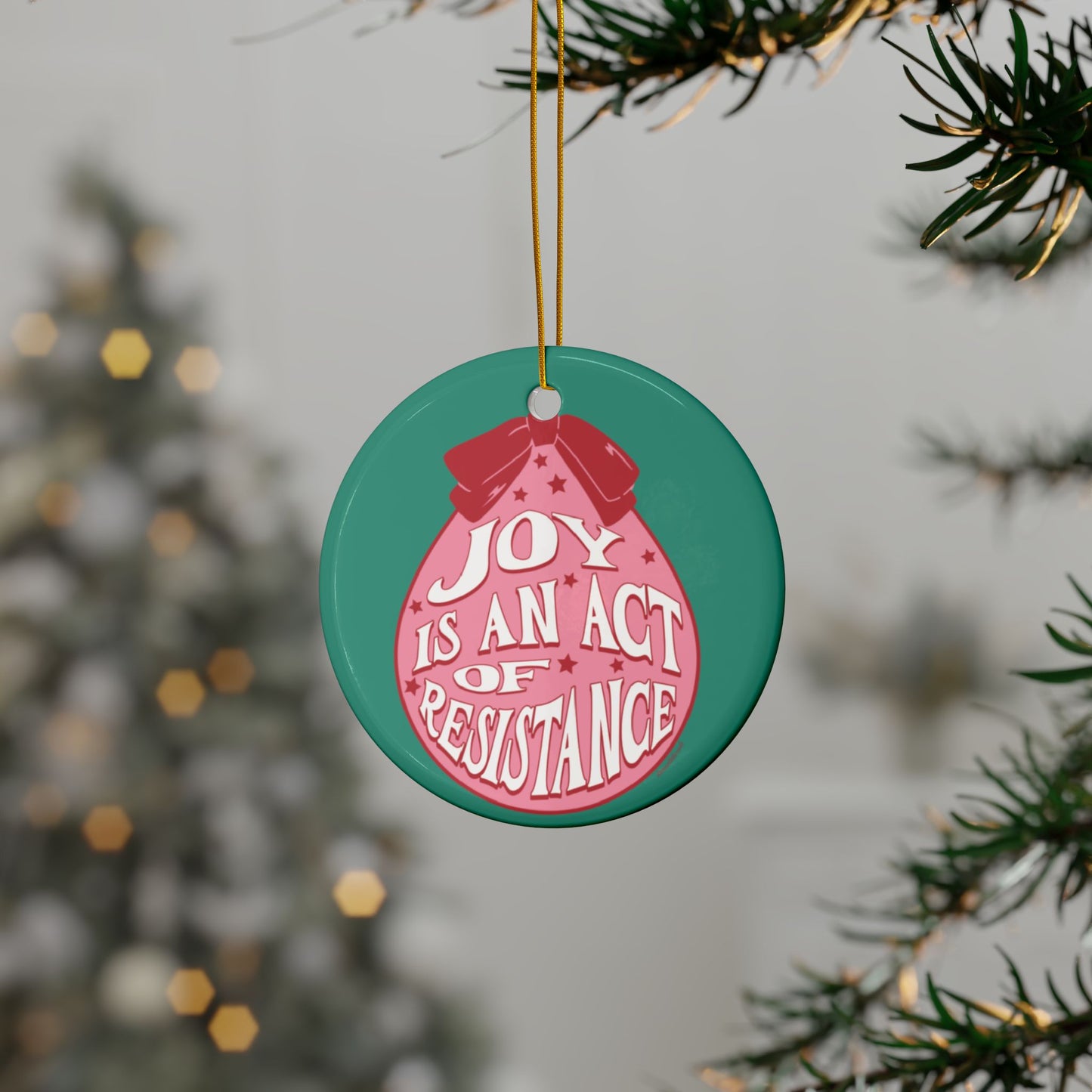 Joy Is an Act of Resistance | Ornament