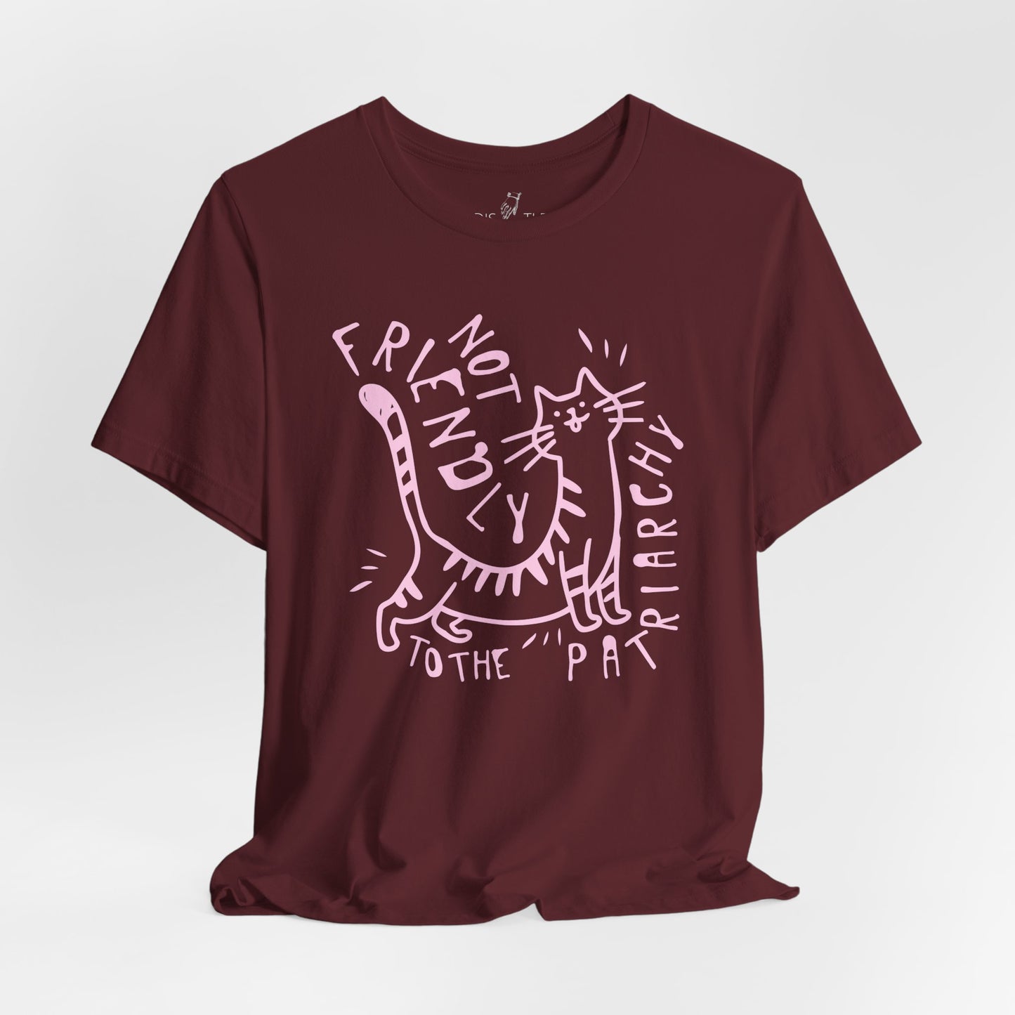 Not Friendly to the Patriarchy | Unisex Shirt