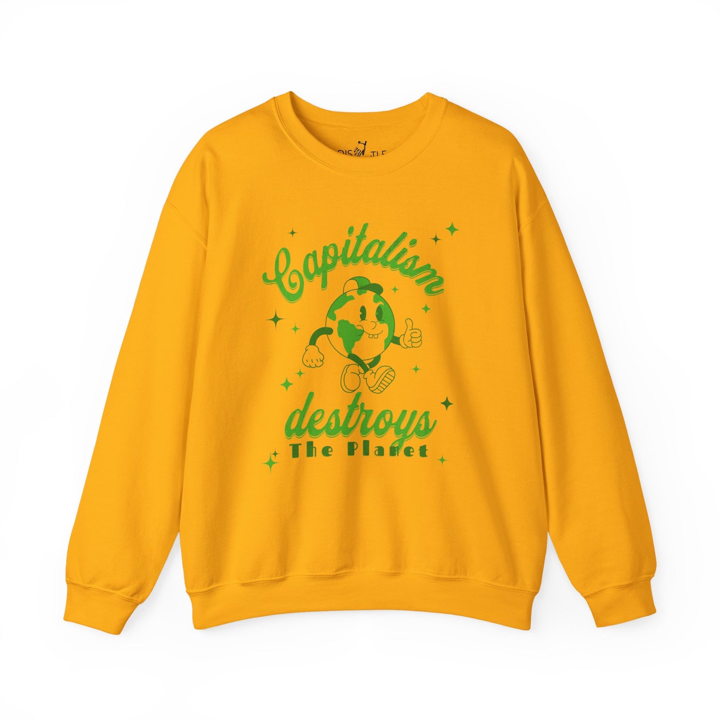 Capitalism Destroys The Planet | Sweatshirt