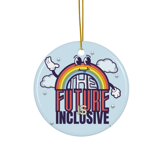 The Future Is Inclusive | Ornament