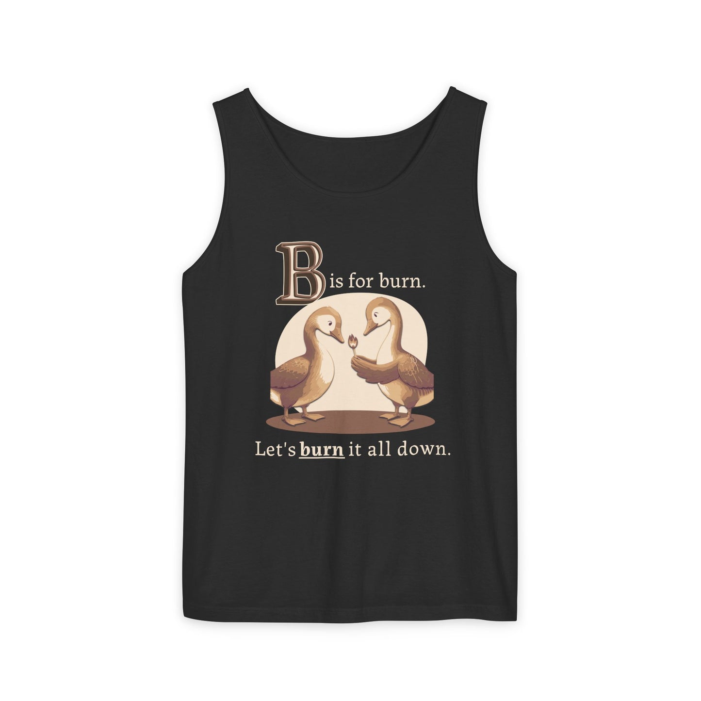 B is for Burn | Unisex Tank