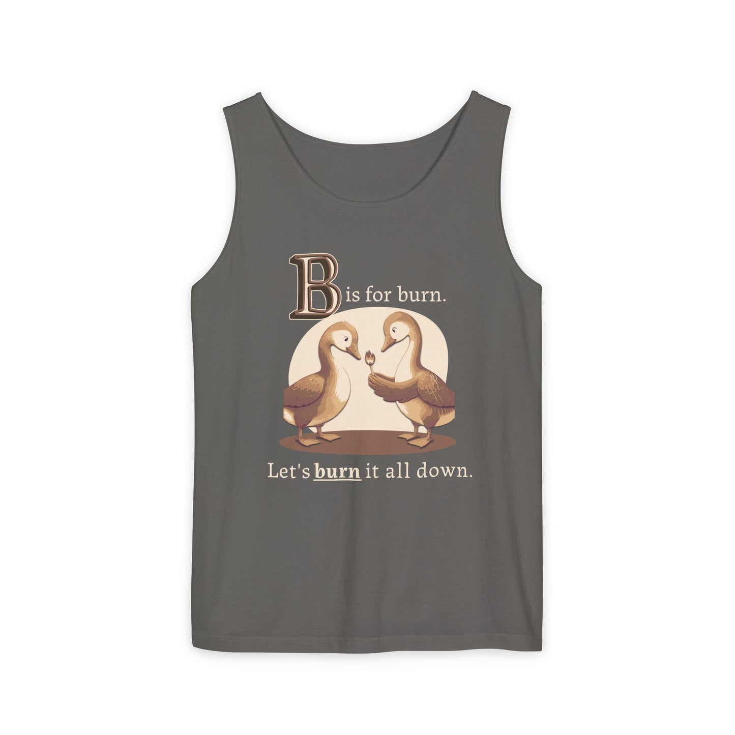 B is for Burn | Unisex Tank