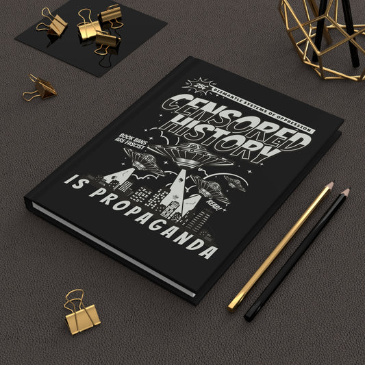 Censored History Is Propaganda | Journal