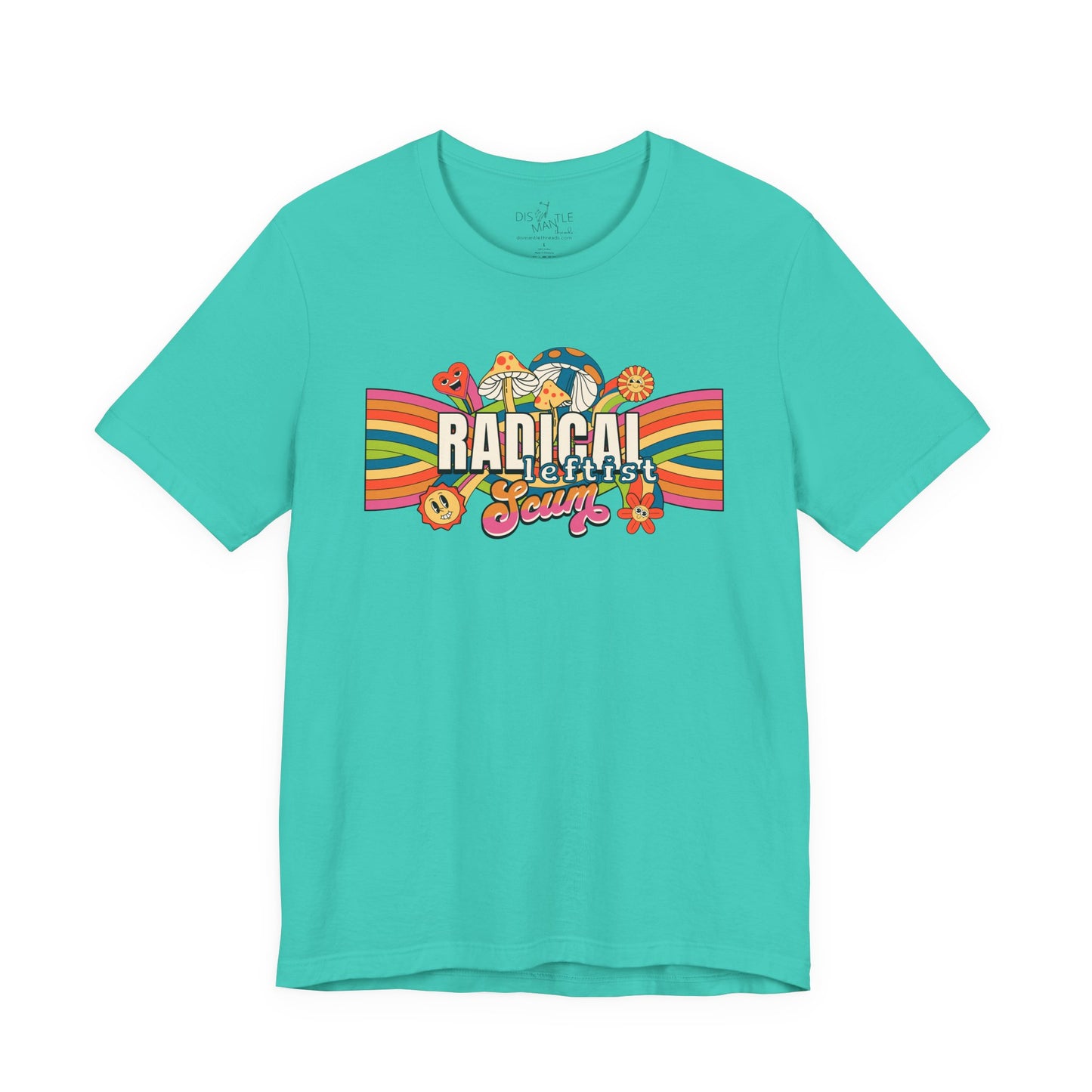 Radical Leftist Scum | Unisex Tee