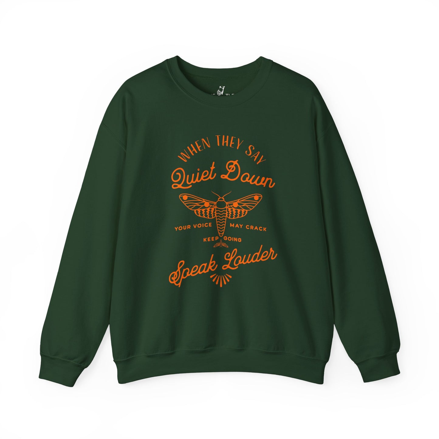 Speak Louder | Sweatshirt