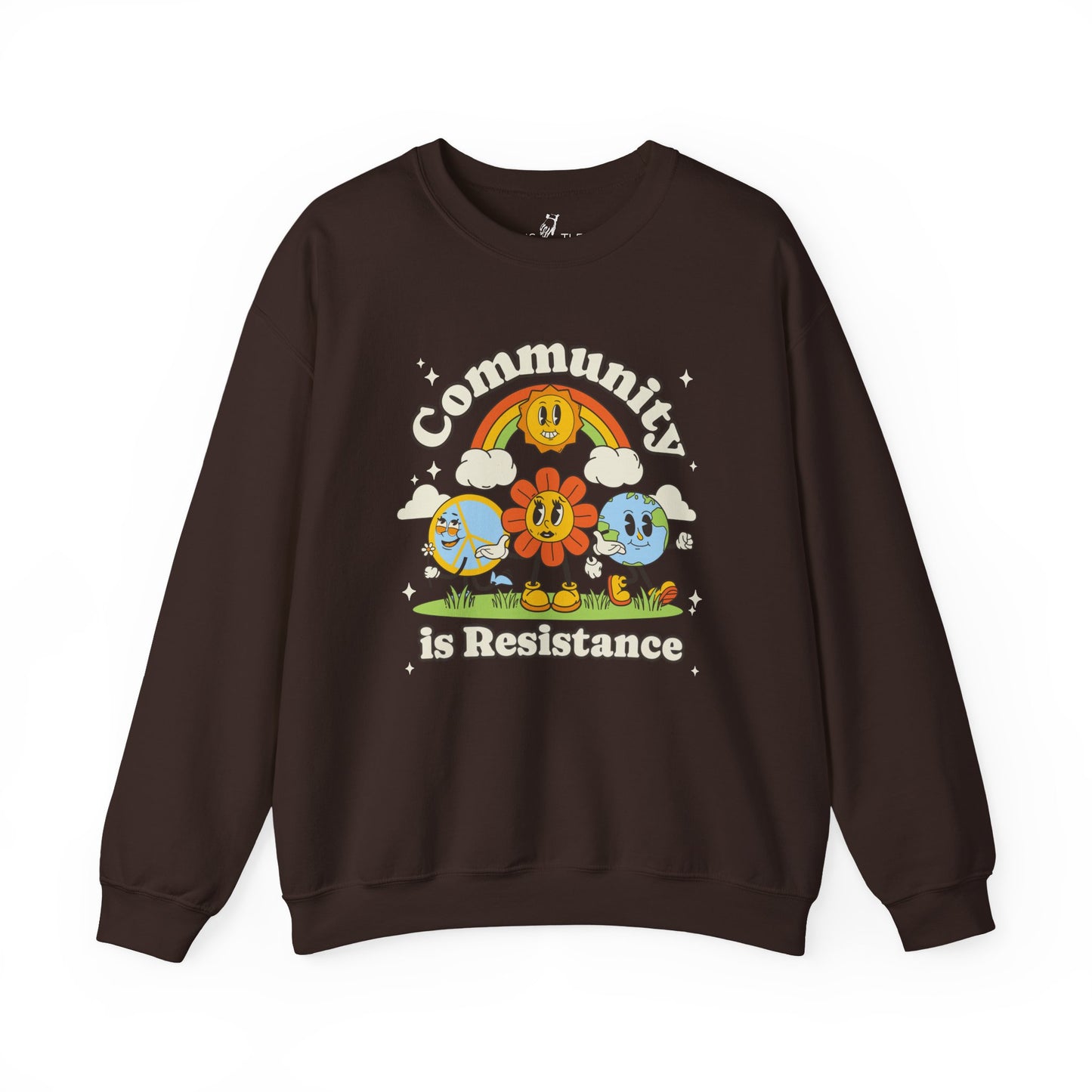 Community Is Resistance | Sweatshirt