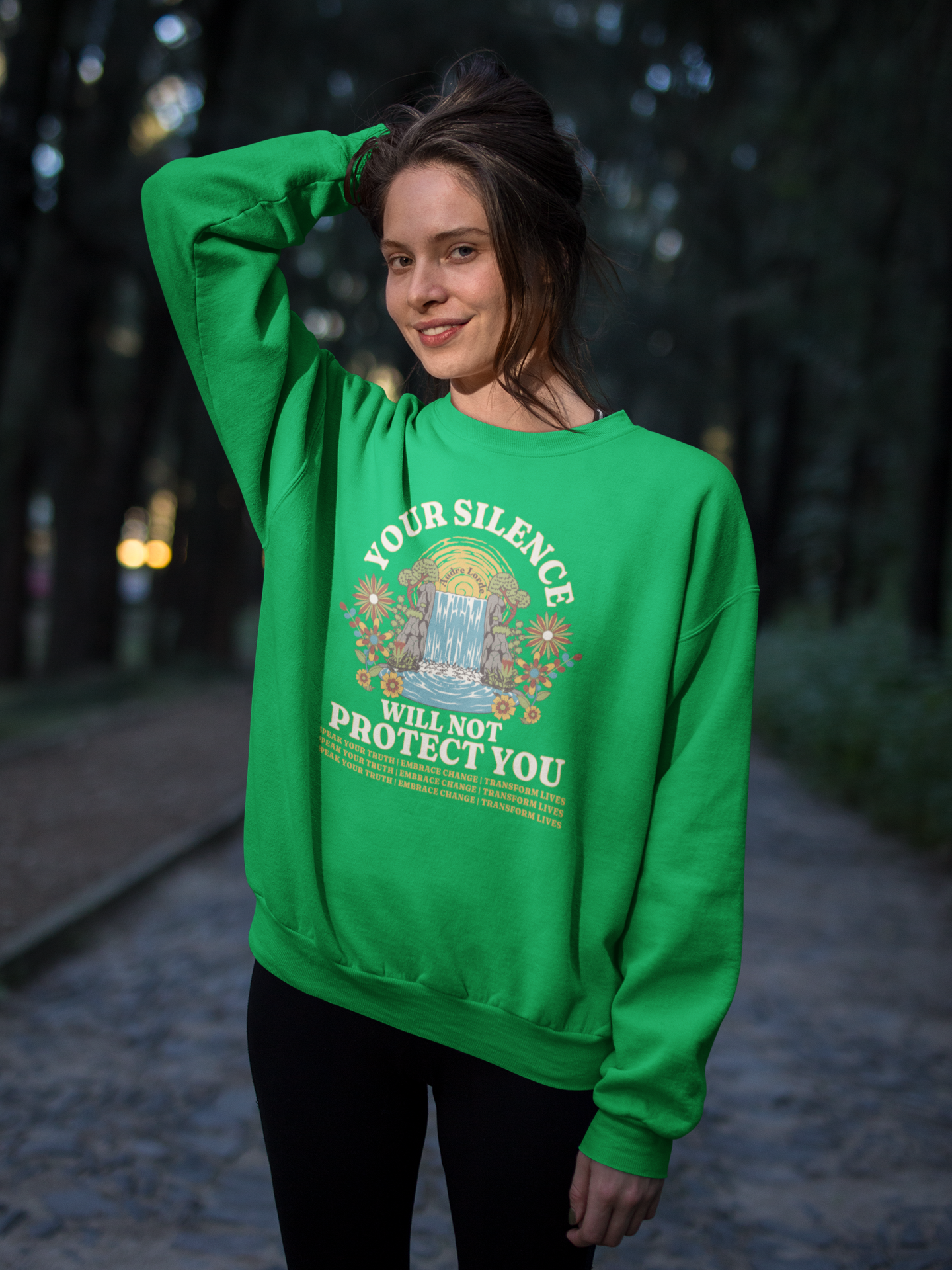 Your Silence Will Not Protect You | Sweatshirt
