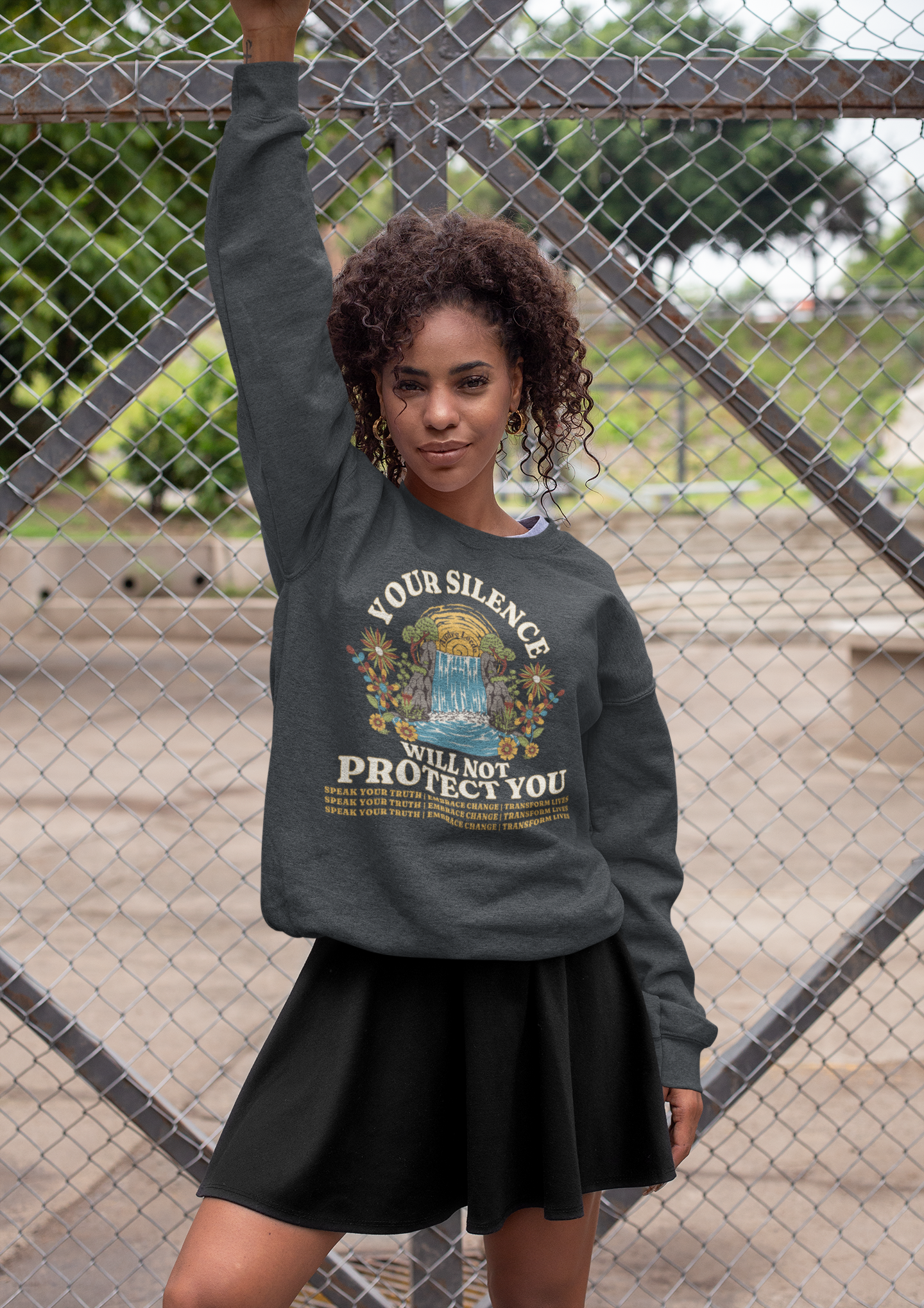 Your Silence Will Not Protect You | Sweatshirt
