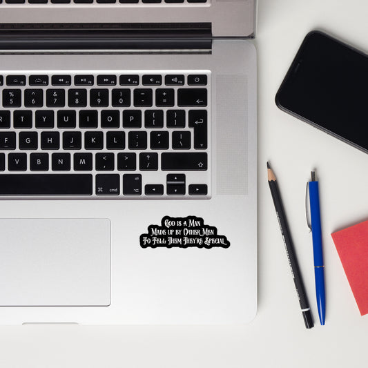 God Is a Man Made Up by Men | Sticker