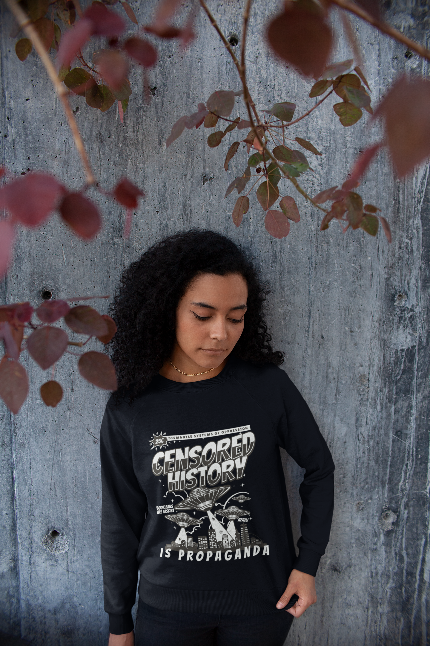 Censored History Is Propaganda | Sweatshirt