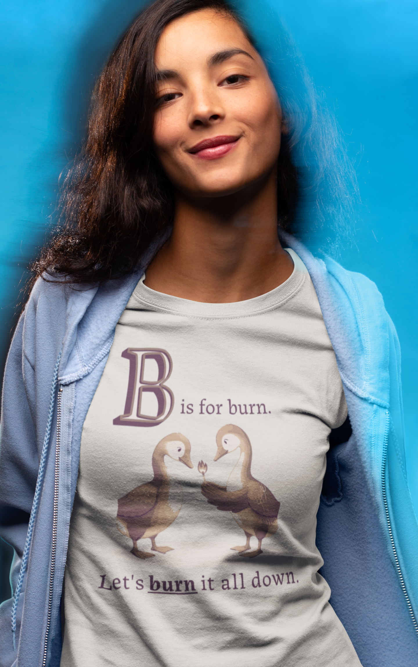 B is for Burn it all Down | Sweatshirt